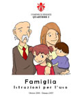 Le nuove famiglie. Variazioni sul tema.