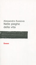 Nelle pieghe della vita